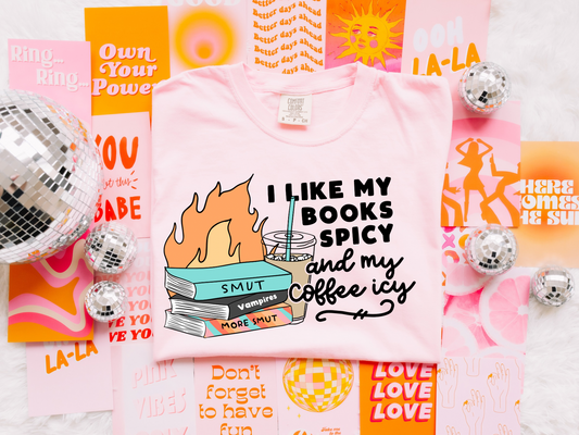 I Like My Books Spicy Tee